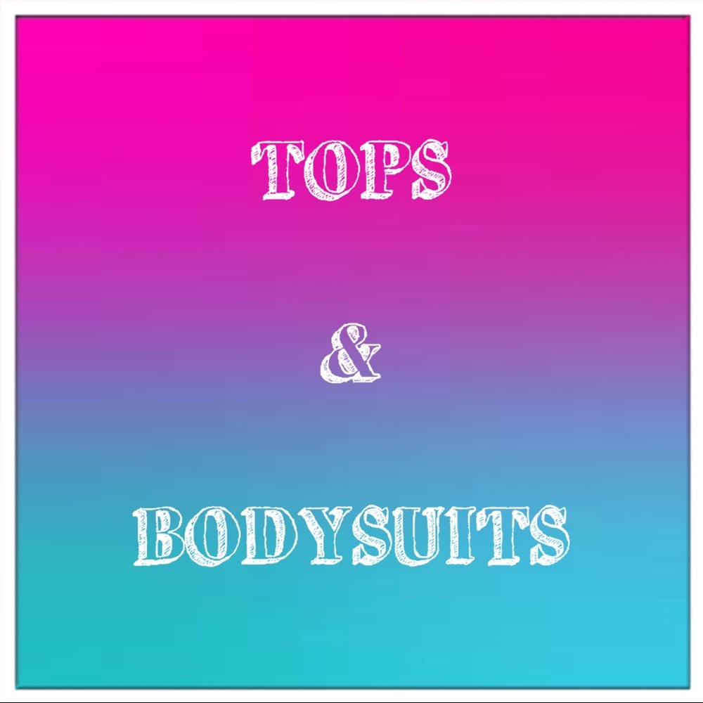 TOPS & BODYSUITS